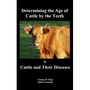 Determining-the-Age-of-Cattle-by-the-Teeth-and-Cattle-and-Their-Diseases