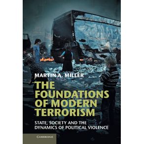 The-Foundations-of-Modern-Terrorism