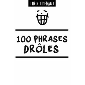 100-PHRASES-DROLES