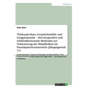 Think-pair-share-Gesprachsmuhle-und-Gruppenpuzzle-zur-Verbesserung-der-Mundlichkeit-im-Fremdsprachenunterricht