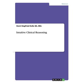 Intuitive-Clinical-Reasoning