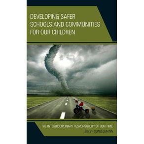 Developing-Safer-Schools-and-Communities-for-Our-Children