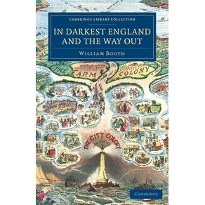In-Darkest-England-and-the-Way-Out