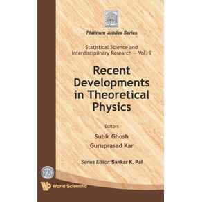 Recent-Developments-in-Theoretical-Physics