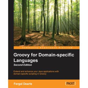 Groovy-for-Domain-Specific-Languages---Second-Edition