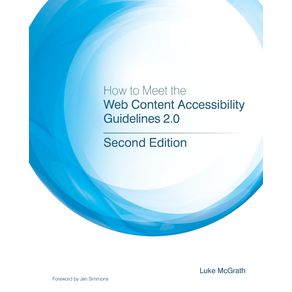How-to-Meet-the-Web-Content-Accessibility-Guidelines-2.0