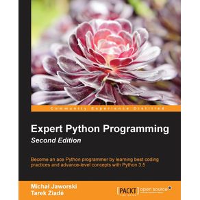 Expert-Python-Programming---Second-Edition