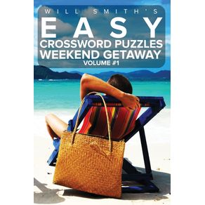 Easy-Crossword-Puzzles-Weekend-Getaway---Volume-1