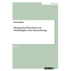 Okologischer-Warenkorb-und-Nachhaltigkeit.-Eine-Klausurlosung