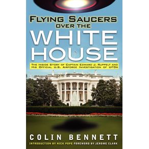 Flying-Saucers-Over-the-White-House