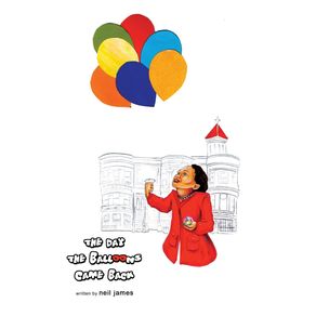 The-Day-the-Balloons-Came-Back