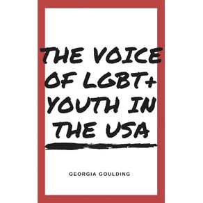 The-Voice-Of-LGBT--Youth-In-The-USA