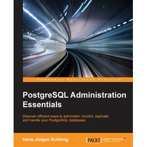 PostgreSQL-Administration-Essentials