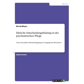 Ethische-Entscheidungsfindung-in-der-psychiatrischen-Pflege
