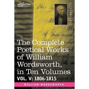 The-Complete-Poetical-Works-of-William-Wordsworth-in-Ten-Volumes---Vol.-V