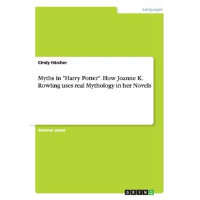 Myths-in-Harry-Potter.-How-Joanne-K.-Rowling-uses-real-Mythology-in-her-Novels