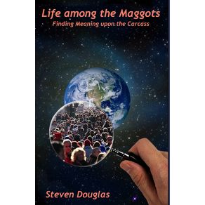 Life-among-the-Maggots