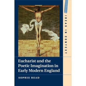 Eucharist-and-the-Poetic-Imagination-in-Early-Modern-England