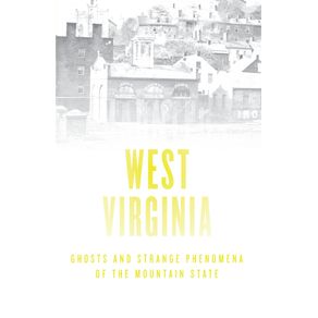 Haunted-West-Virginia
