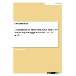 Management-of-price-risks.-Value-at-risk-for-evaluating-trading-positions-in-the-coal-market