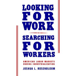 Looking-for-Work-Searching-for-Workers