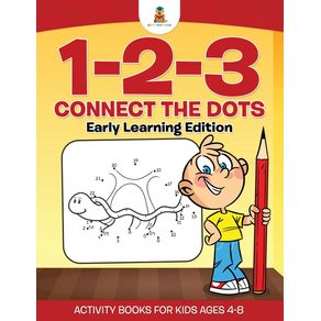 1-2-3-Connect-the-Dots-|-Early-Learning-Edition-Activity-Books-For-Kids-Ages-4-8