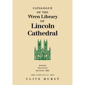 Catalogue-of-the-Wren-Library-of-Lincoln-Cathedral