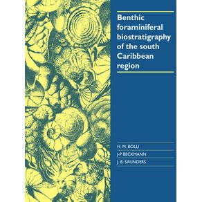 Benthic-Foraminiferal-Biostratigraphy-of-the-South-Caribbean-Region