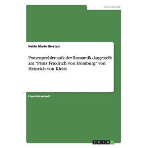 Frauenproblematik-der-Romantik-dargestellt-am-Prinz-Friedrich-von-Homburg-von-Heinrich-von-Kleist