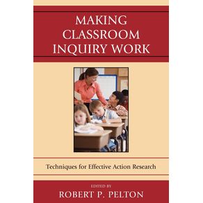 Making-Classroom-Inquiry-Work