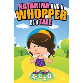 Katarina-and-a-Whopper-of-a-Tale