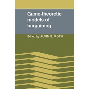 Game-Theoretic-Models-of-Bargaining