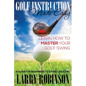 Golf-Instruction-Made-Easy