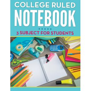 College-Ruled-Notebook---3-Subject-For-Students