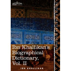 Ibn-Khallikans-Biographical-Dictionary-Vol.-II--in-4-Volumes-