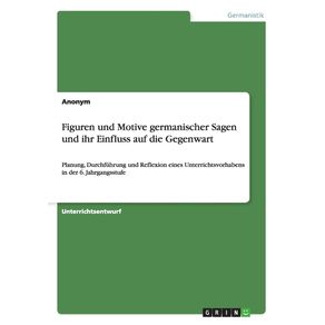 Figuren-und-Motive-germanischer-Sagen-und-ihr-Einfluss-auf-die-Gegenwart
