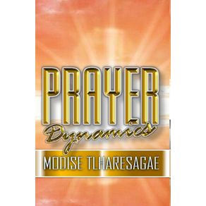 PRAYER-DYNAMICS