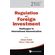 Regulation-of-Foreign-Investment