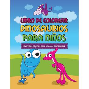 Libro-de-Colorear-Dinosaurios-Para-Ninos-Divertidas-Paginas-Para-Colorear-Dinosaurios