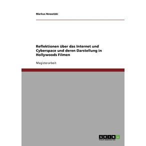 Reflektionen-uber-das-Internet-und-Cyberspace-und-deren-Darstellung-in-Hollywoods-Filmen