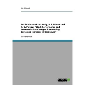 Zur-Studie-von-P.-M.-Healy-A.-P.-Hutton-und-K.-G.-Palepu
