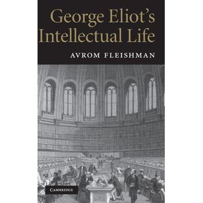 George-Eliots-Intellectual-Life