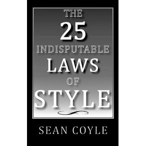 THE-25-INDISPUTABLE-LAWS-OF-STYLE