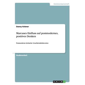 Marcuses-Einfluss-auf-postmodernes-positives-Denken