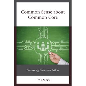 Common-Sense-about-Common-Core