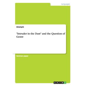 Intruder-in-the-Dust-and-the-Question-of-Genre