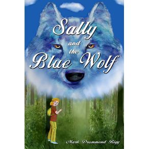 Sally-and-the-Blue-Wolf