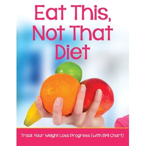 Eat-This-Not-That-Diet
