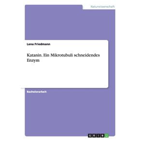 Katanin.-Ein-Mikrotubuli-schneidendes-Enzym