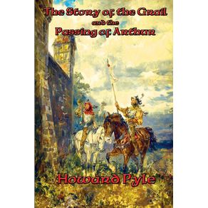 The-Story-of-the-Grail-and-the-Passing-of-Arthur